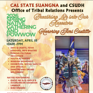 CSUDH Spring Native Gathering and Pow Wow 2026